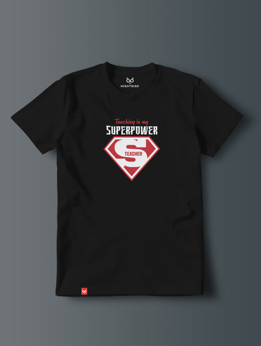 Teaching Is My Superpower