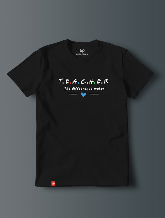 Teach .. The Difference Maker - Tee