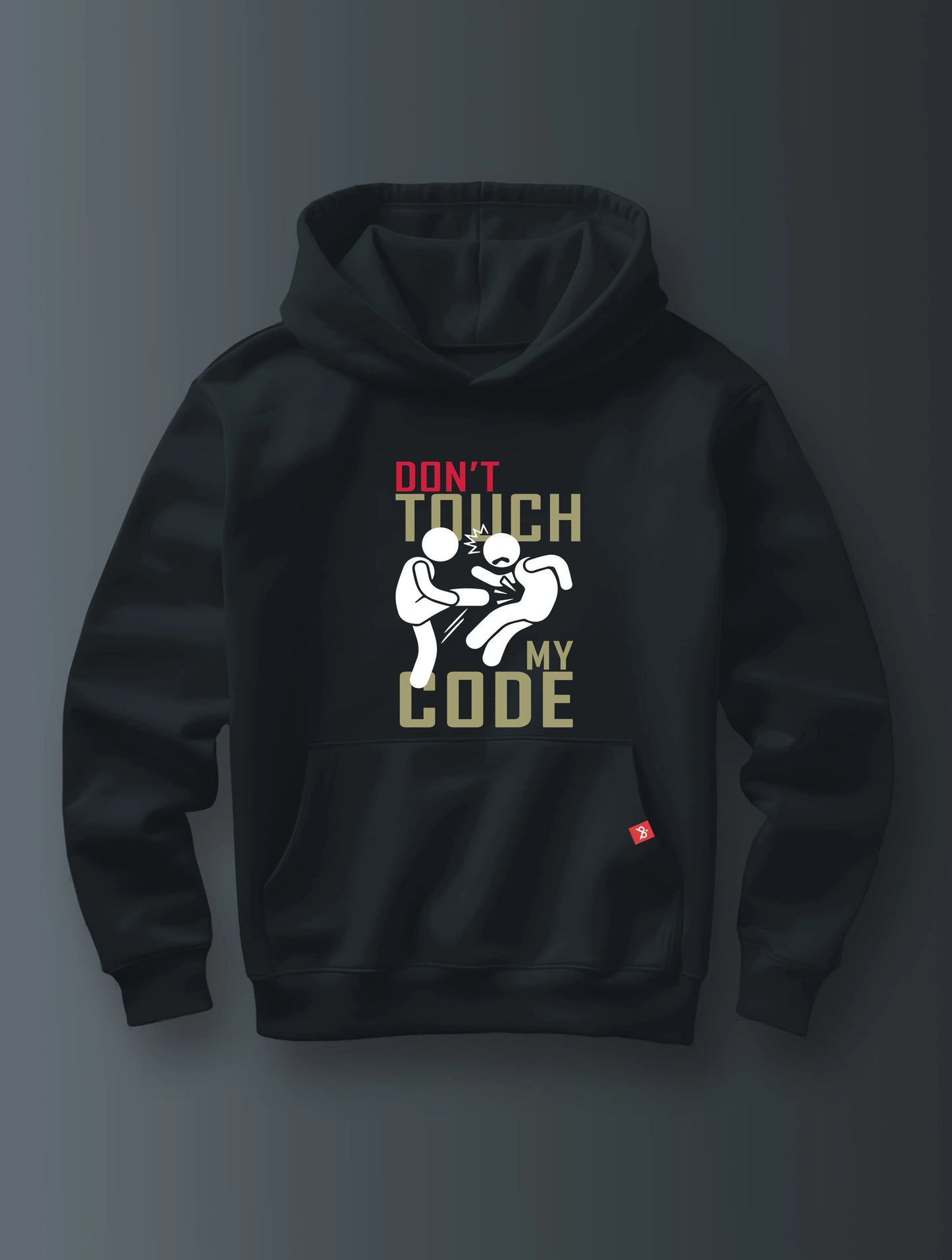 Don't Touch My Code- Hoodie