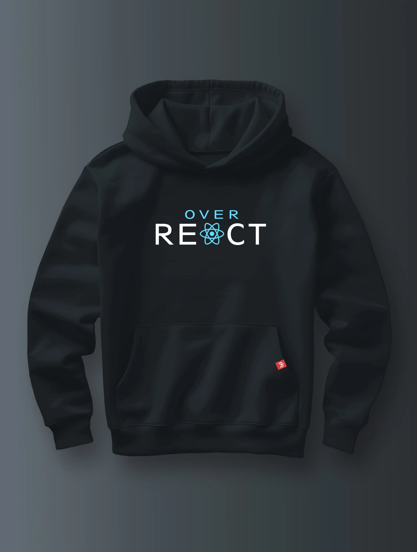 Over React- Hoodie