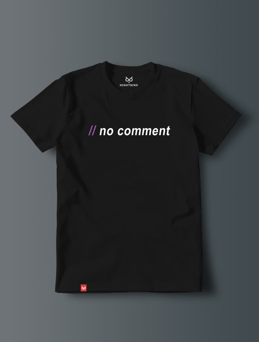 no comment - Tee