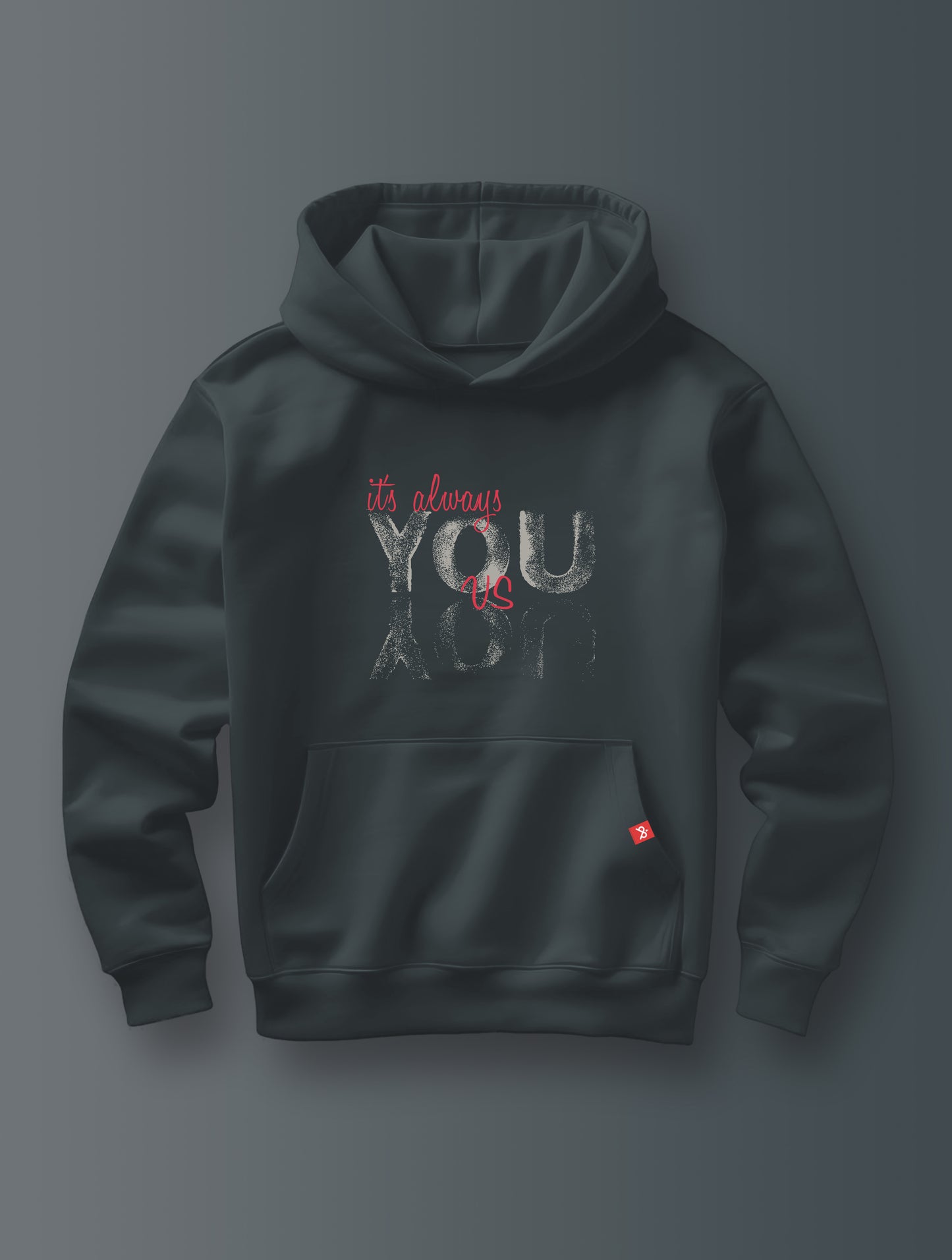 It's Always You VS You