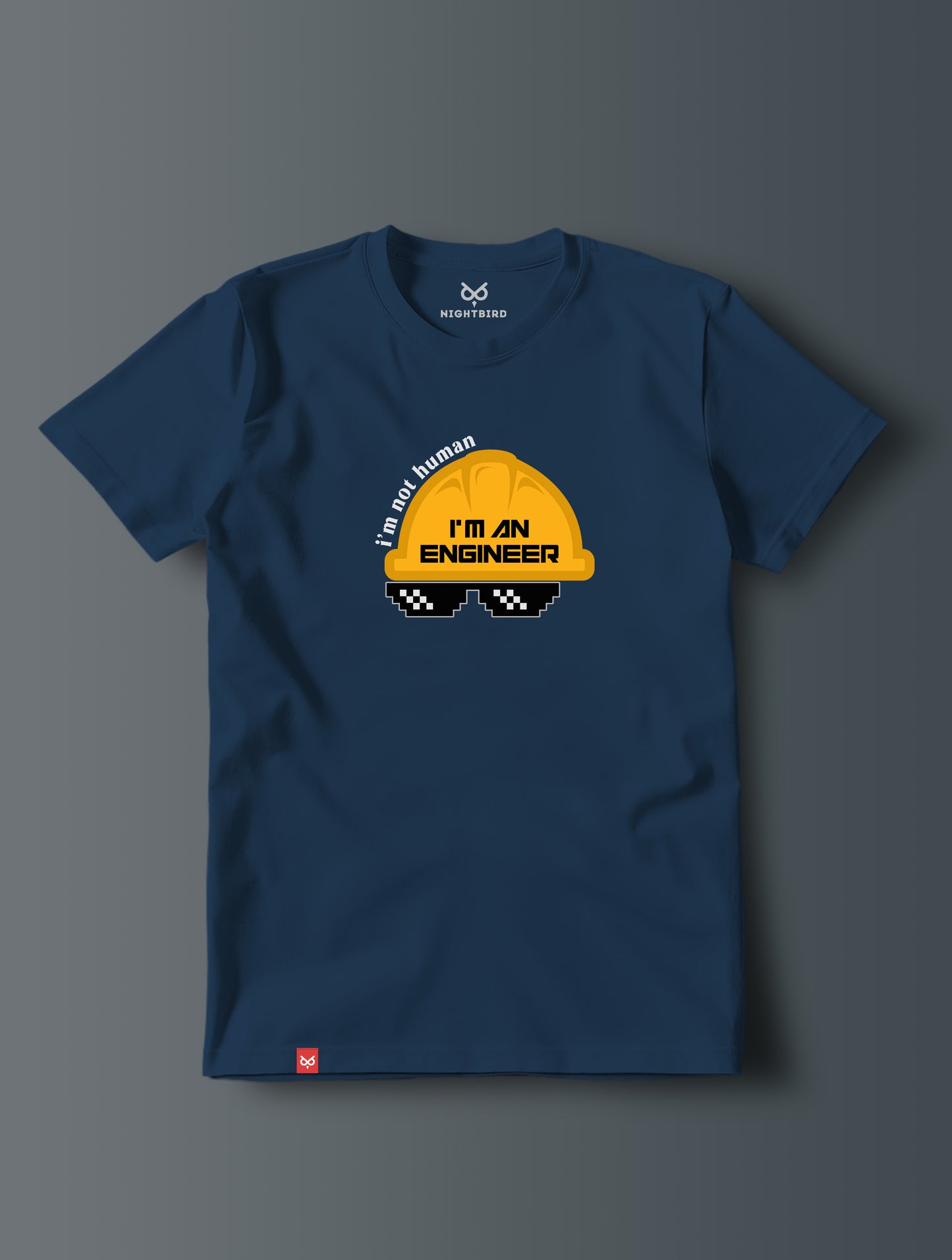 I'm Not Human, I'm An Engineer