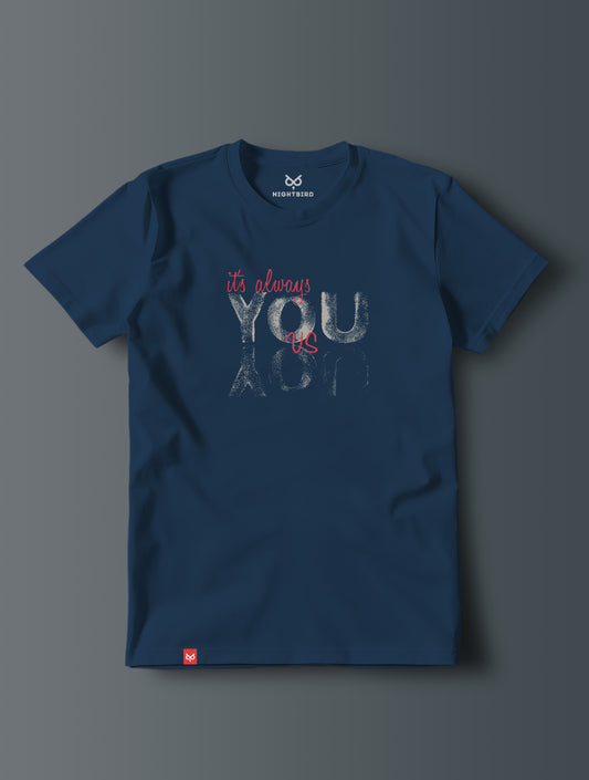 It's Always You VS You - Tee