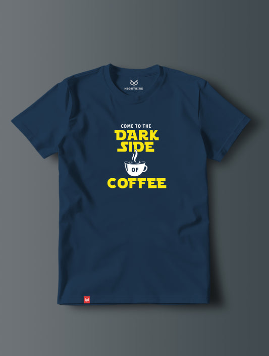 Coffee Dark Side - Tee