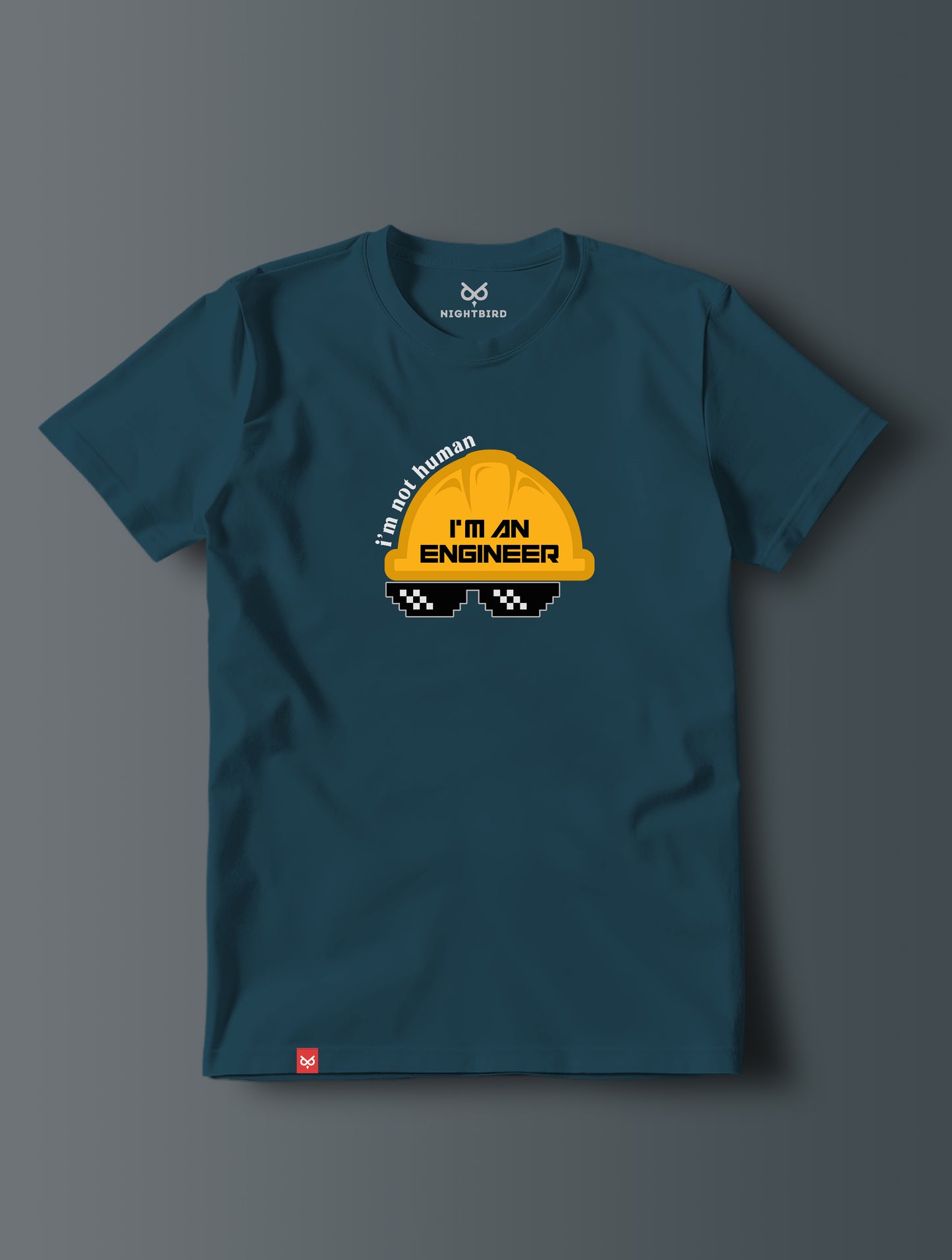 I'm Not Human, I'm An Engineer