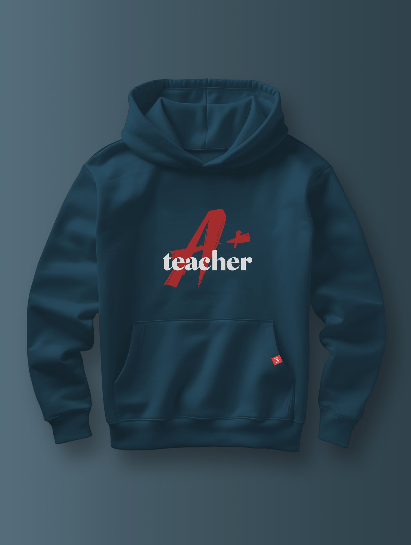 A+ Teacher - Hoodie