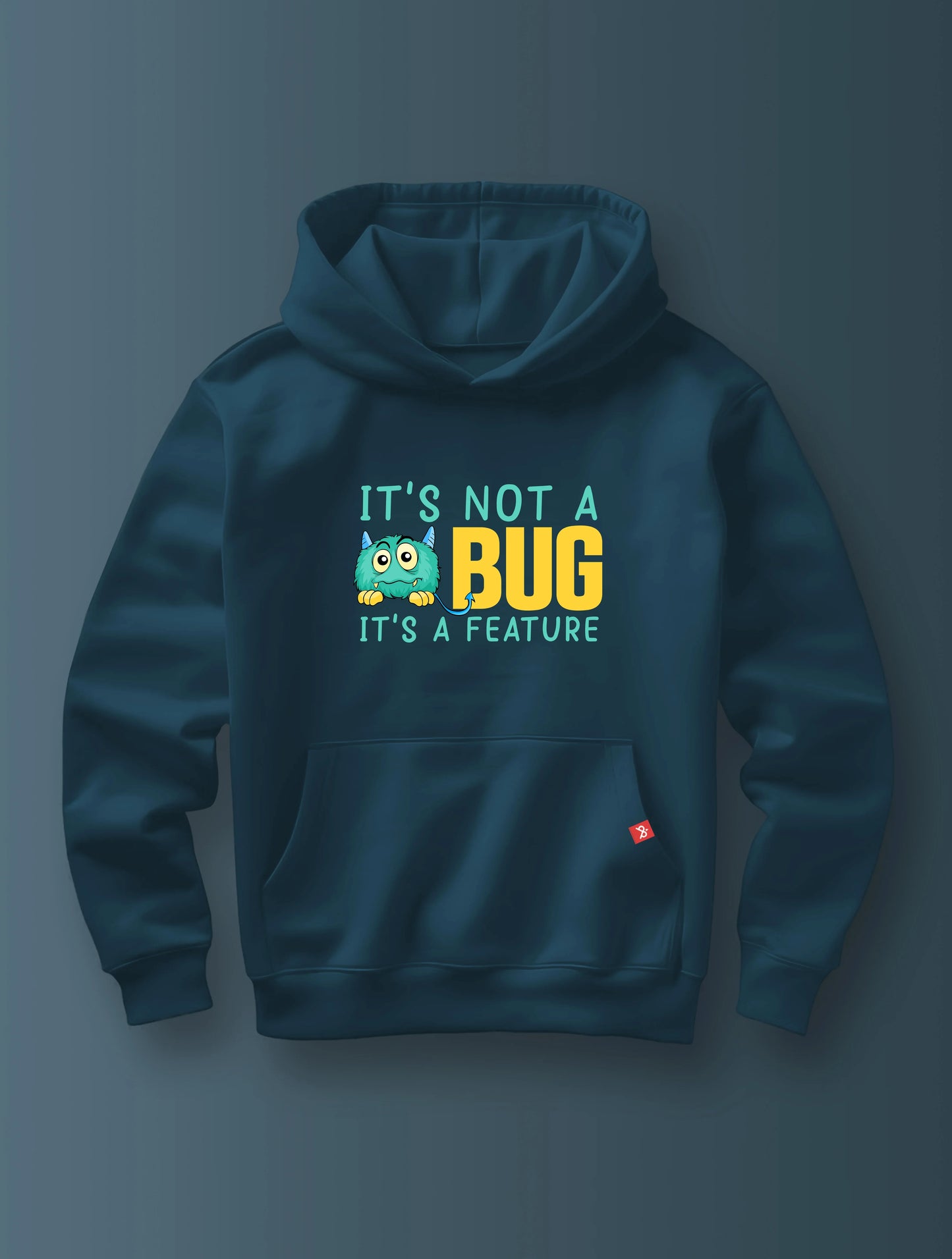 It's Not A Bug