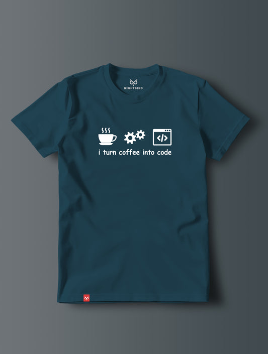 Turn Coffee Into Code - Tee